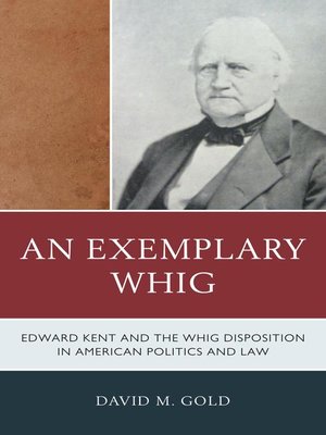 cover image of An Exemplary Whig